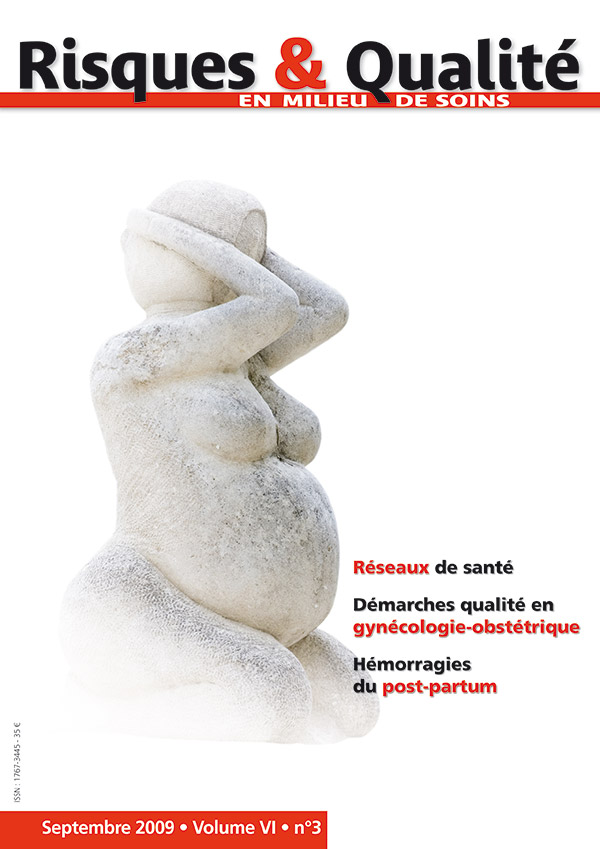 Risques & Qualité - Volume VI - n°3 - Septembre 2009