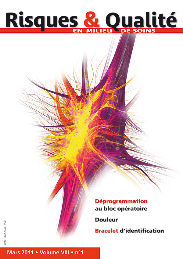 Risques & Qualité - Volume VIII - n°1 - Mars 2011