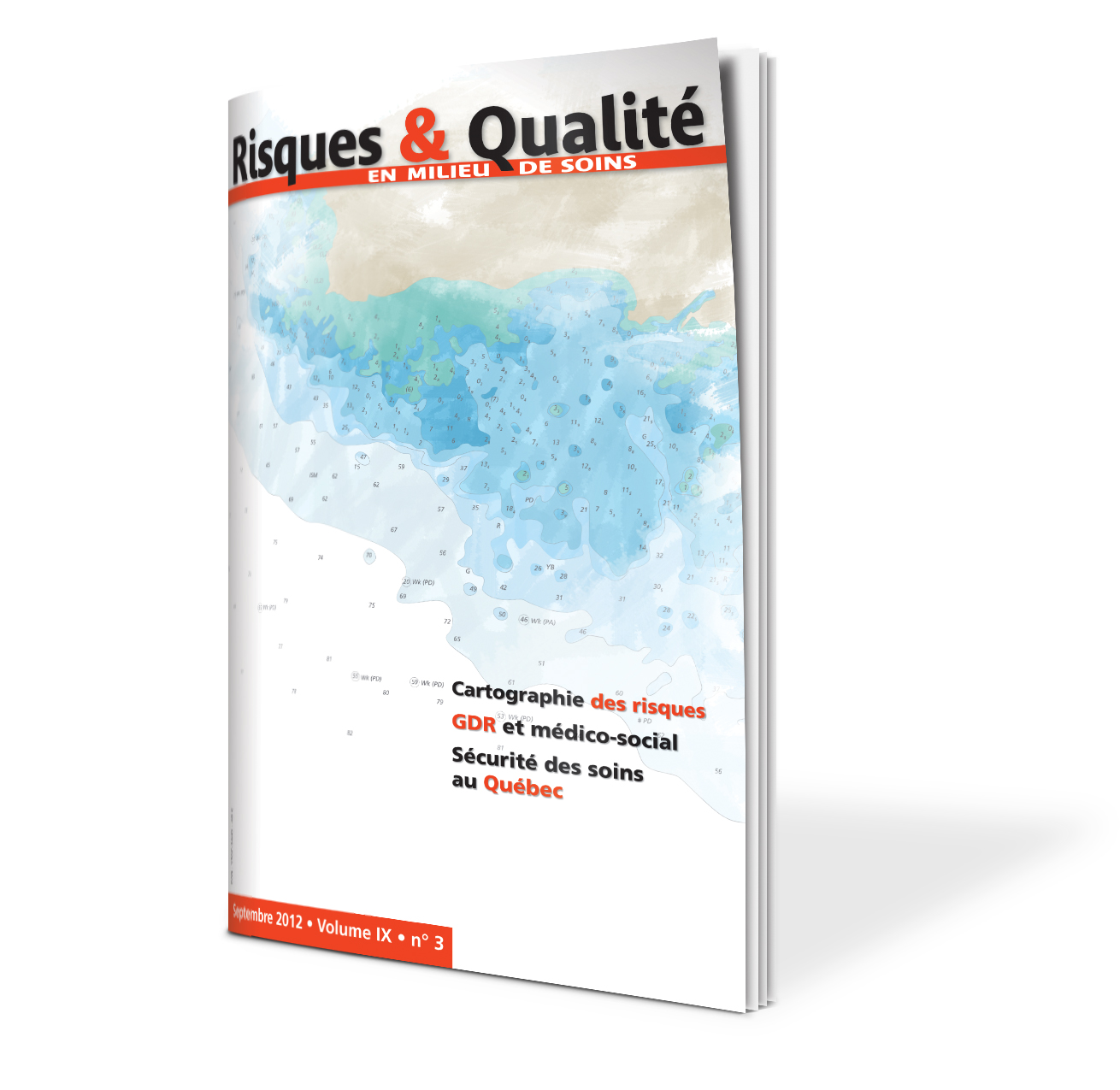 Risques & Qualité - Volume IX - n°3 - Septembre 2012